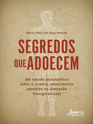 cover image of Segredos que Adoecem